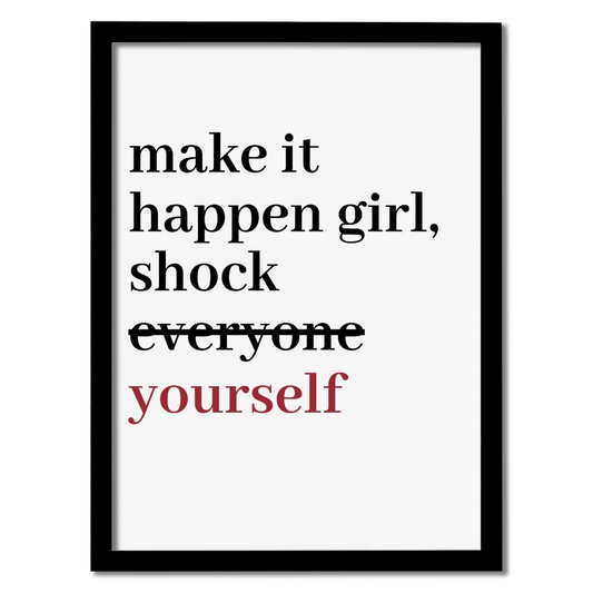Make It Happen Girl frame