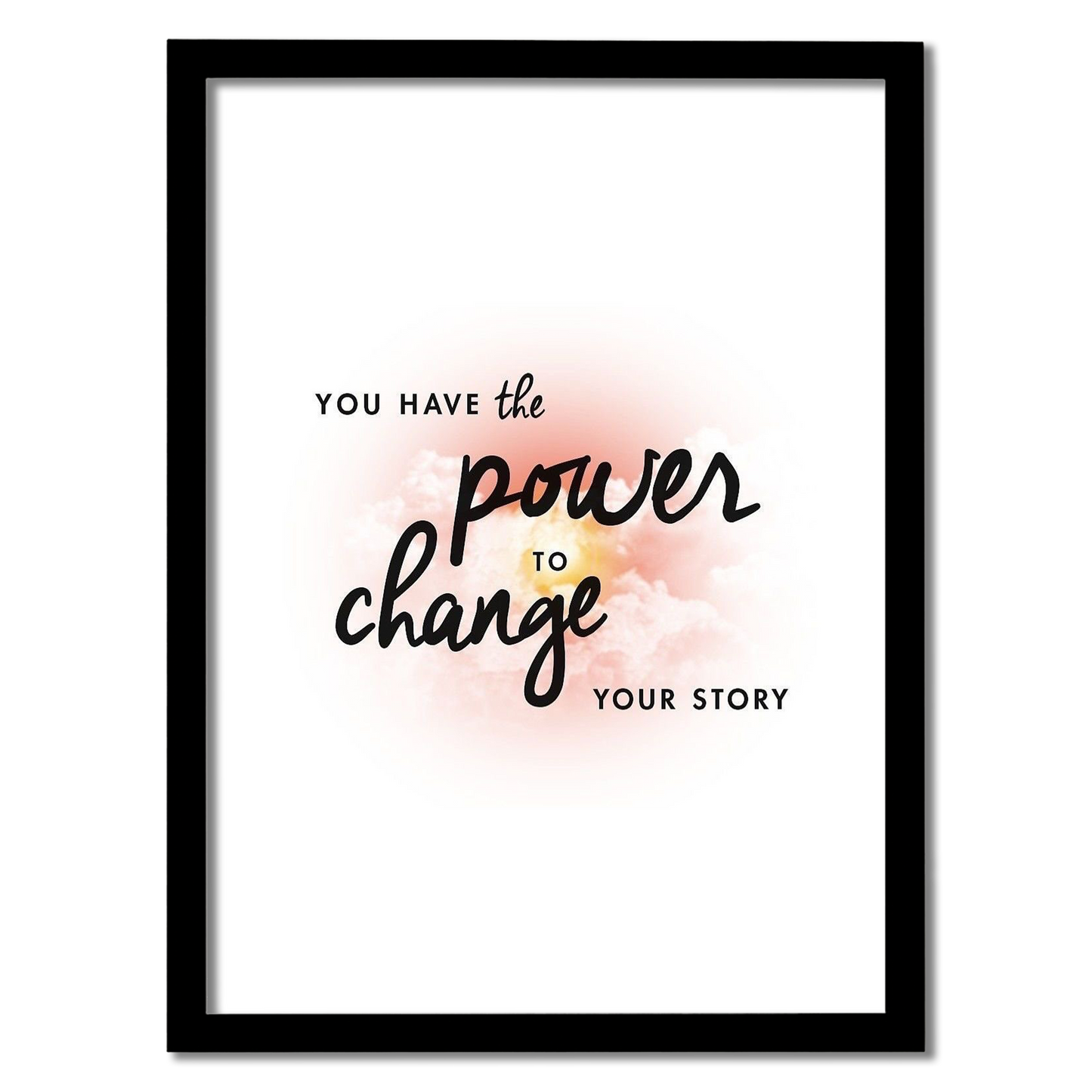 Power To Change Your Story Frame